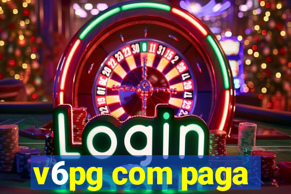 v6pg com paga